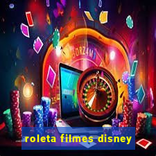 roleta filmes disney