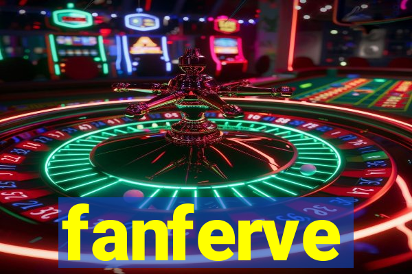 fanferve