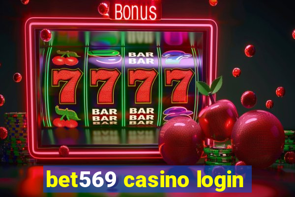 bet569 casino login