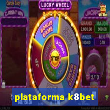 plataforma k8bet