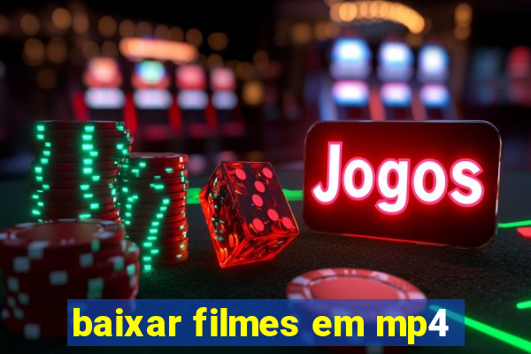 baixar filmes em mp4