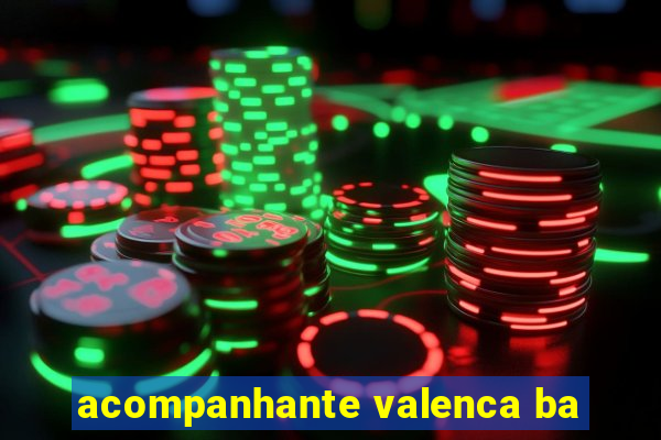 acompanhante valenca ba