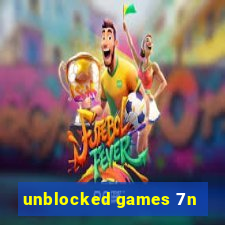 unblocked games 7n