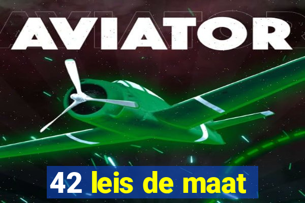 42 leis de maat