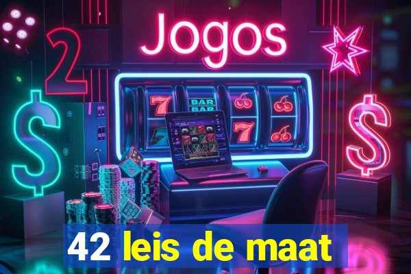 42 leis de maat