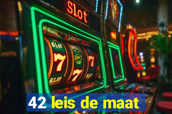 42 leis de maat