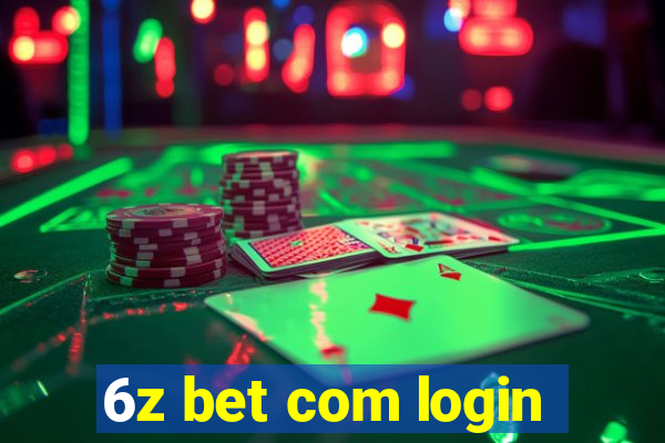 6z bet com login