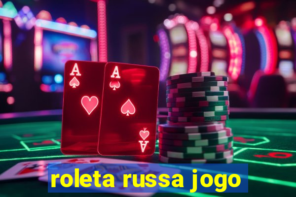 roleta russa jogo