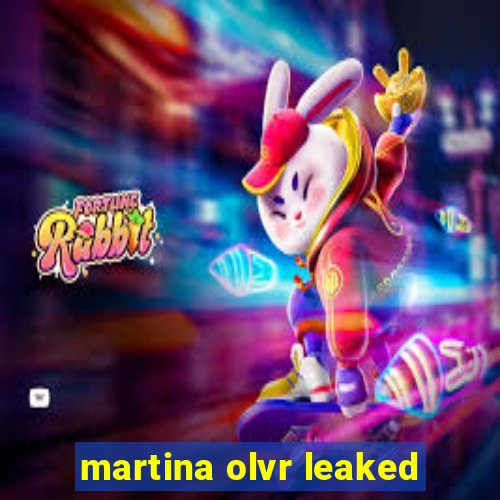 martina olvr leaked