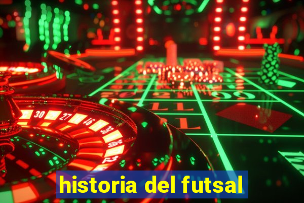 historia del futsal