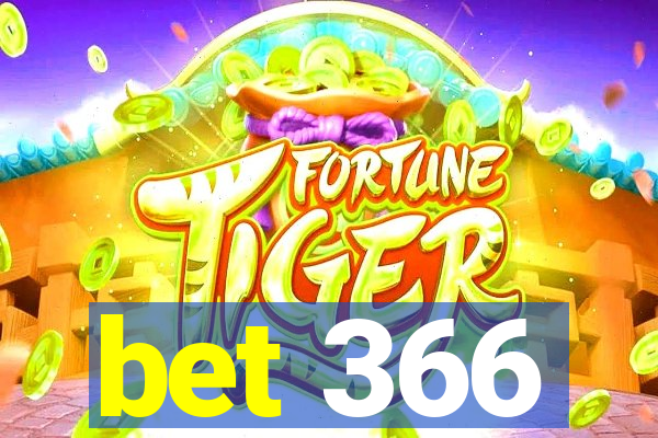 bet 366