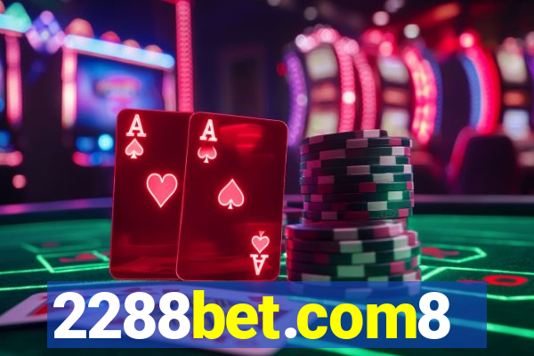 2288bet.com8