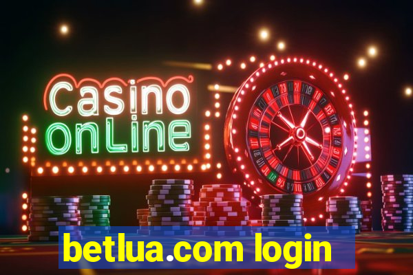 betlua.com login