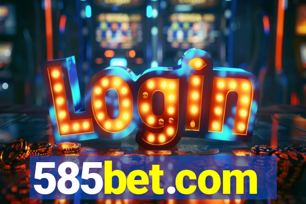 585bet.com