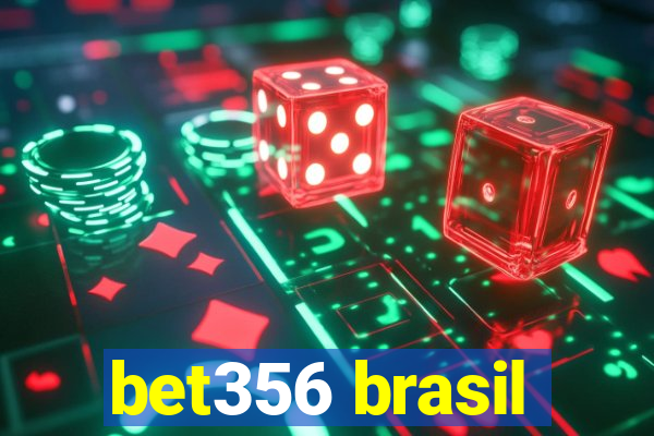 bet356 brasil