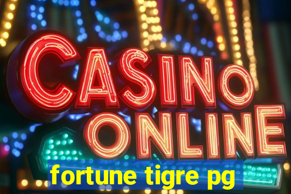 fortune tigre pg