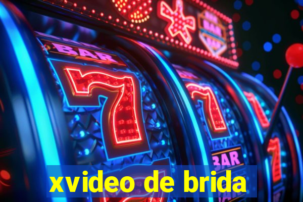 xvideo de brida