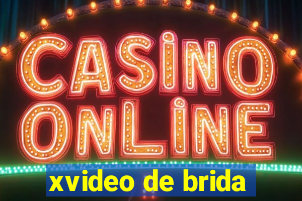 xvideo de brida