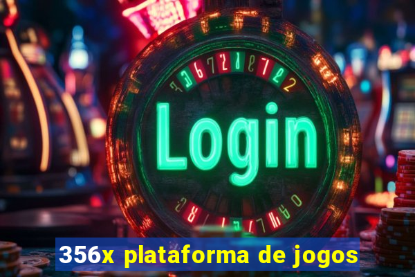 356x plataforma de jogos