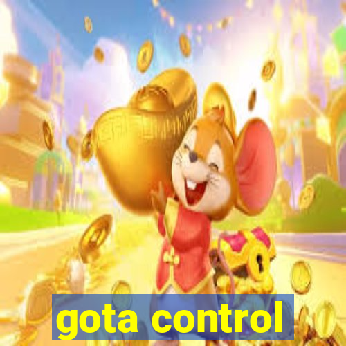 gota control