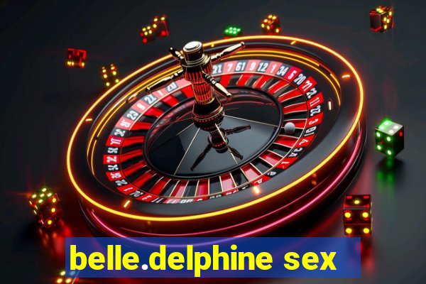 belle.delphine sex