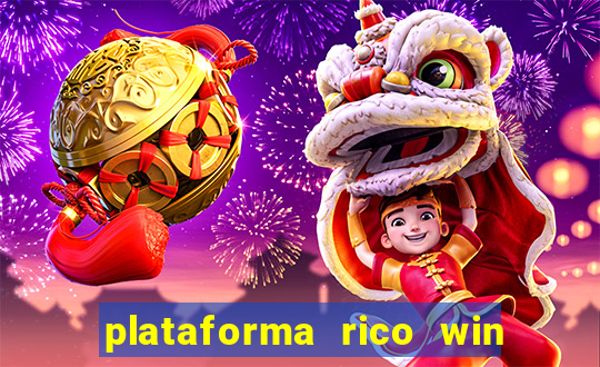 plataforma rico win paga mesmo