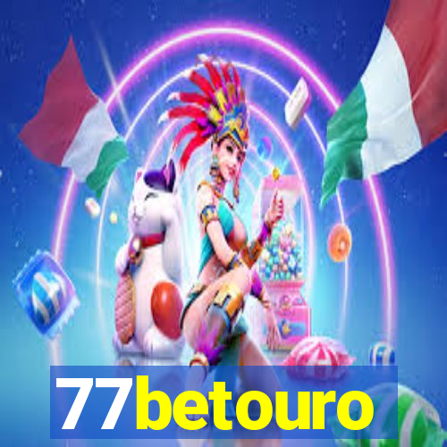 77betouro