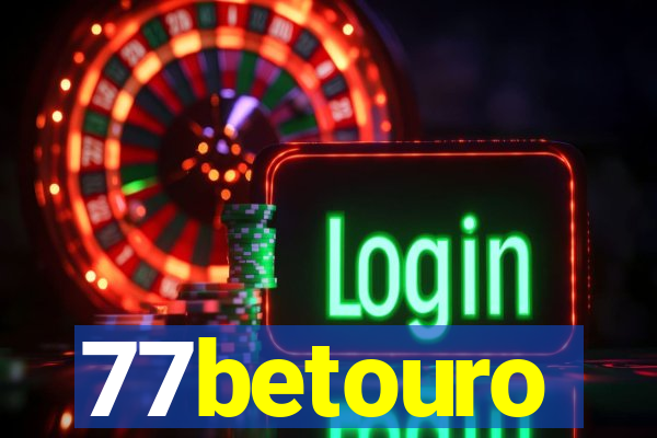 77betouro