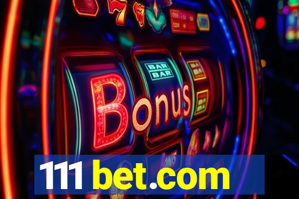 111 bet.com