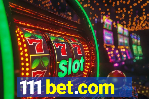 111 bet.com