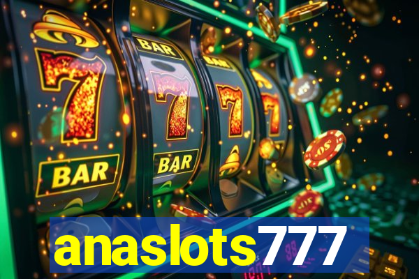 anaslots777