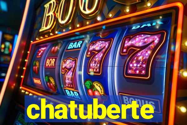 chatuberte