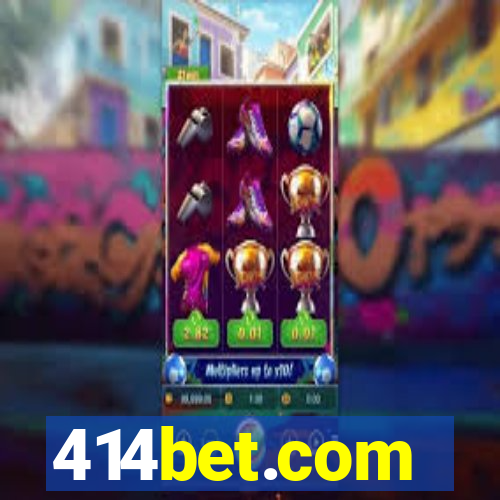 414bet.com