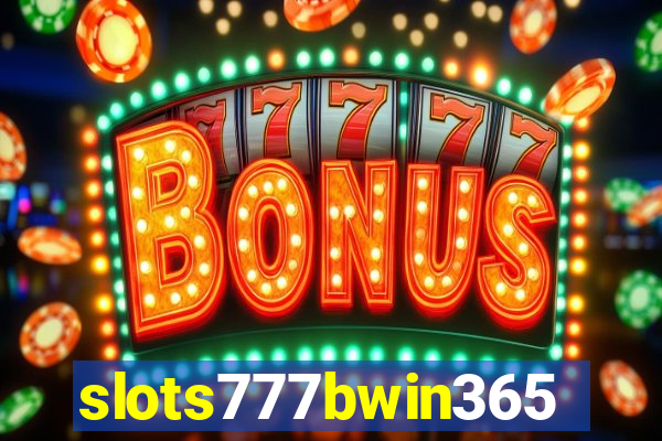 slots777bwin365