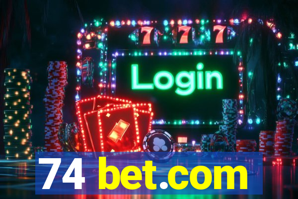 74 bet.com