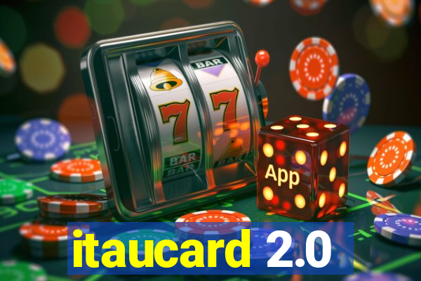 itaucard 2.0