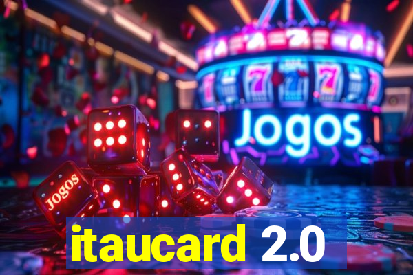 itaucard 2.0