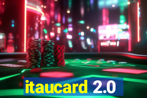 itaucard 2.0