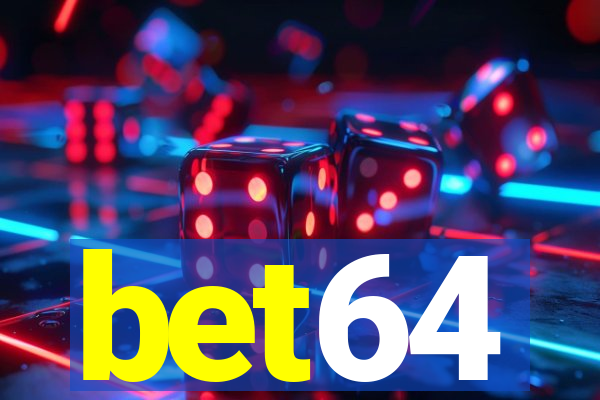 bet64