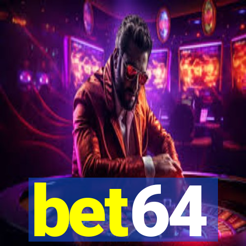 bet64