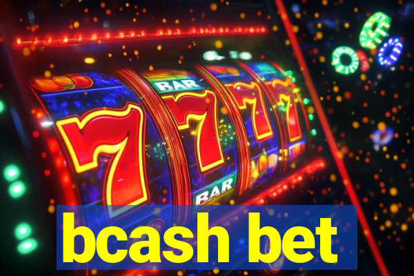 bcash bet