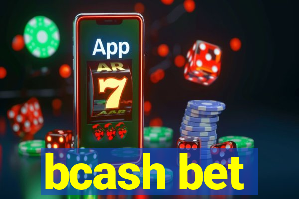 bcash bet