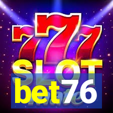 bet76