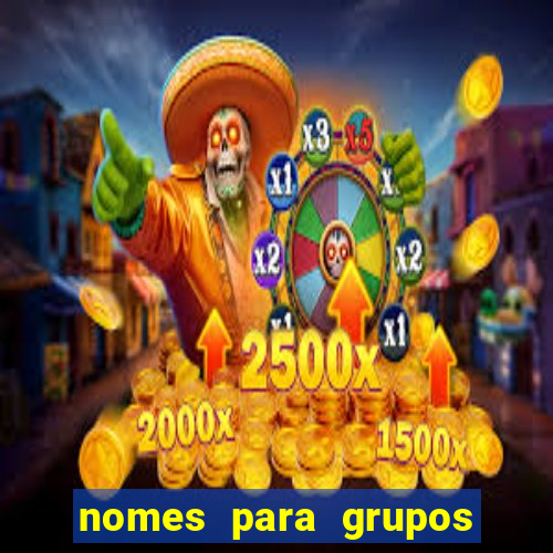 nomes para grupos de amigos cachaceiros