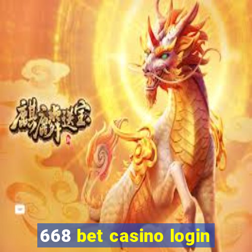 668 bet casino login