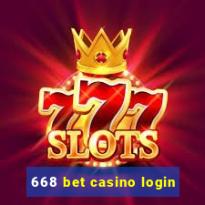 668 bet casino login