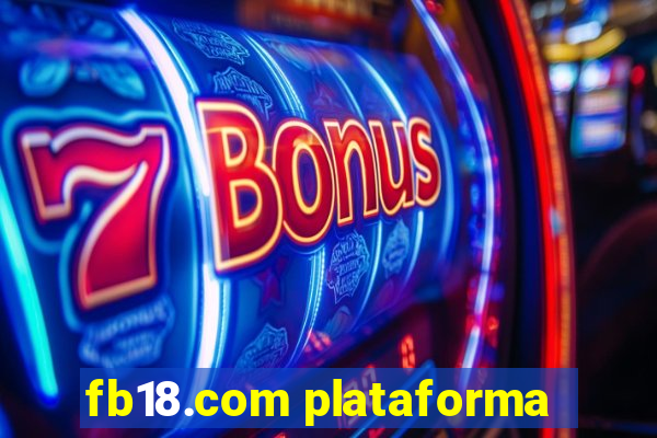 fb18.com plataforma