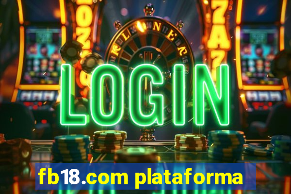 fb18.com plataforma