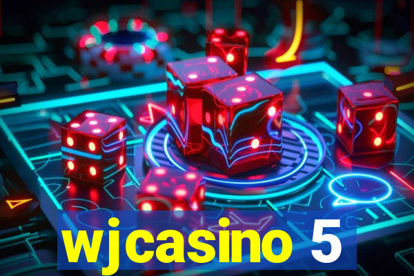 wjcasino 5