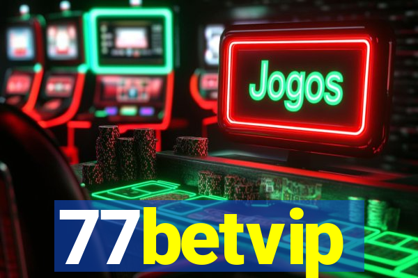 77betvip